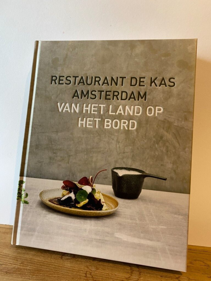 Restaurant De Kas – Van het land op het bord