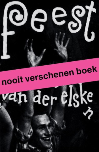 Ed van der Elsken: Feest