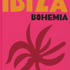 Assouline: Ibiza Bohemia