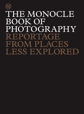 The-Monocle-Book-of-Photography The Monocle Book of Photography