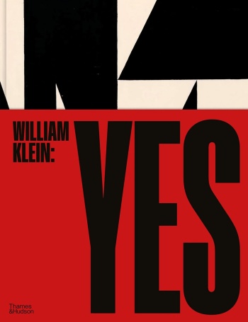 William-Klein-Yes William Klein: Yes