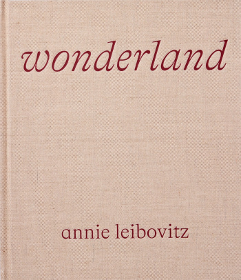 Annie Leibovitz: Wonderland