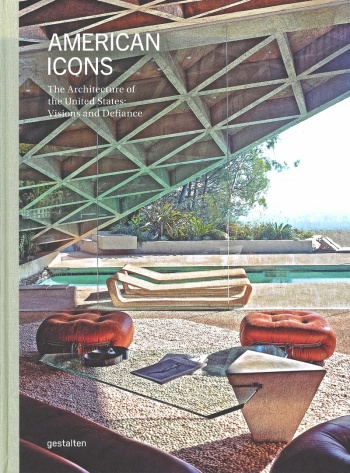 American Icons: The Architecture of the United States