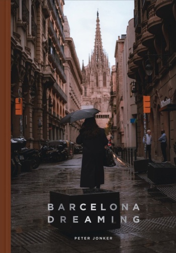 barcelona-dreaming-peter-jonker Barcelona Dreaming
