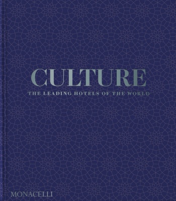 Culture: The Leading Hotels of the World