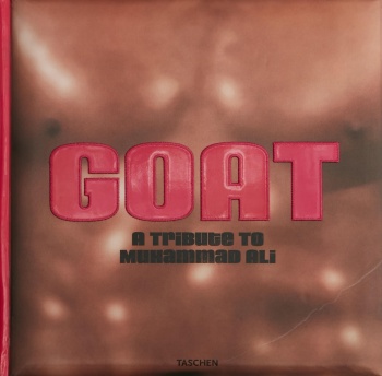 goat-greatest-of-all-time-sumo-cover GOAT: The Greatest of All Time - A Tribute to Mohamed Ali (SUMO)