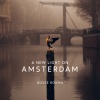 Gosse Bouma: A New Light on Amsterdam