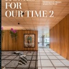 Homes for Our Time. Contemporary Houses Around the World. Vol. 2