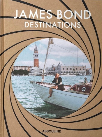 james-bond-destinations-cover James Bond Destinations