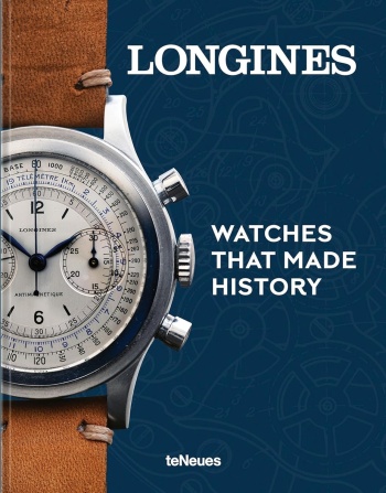 Longines: Watches That Made History