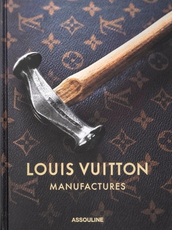 Louis Vuitton Manufactures