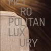 Eric Kuster: Metropolitan Luxury