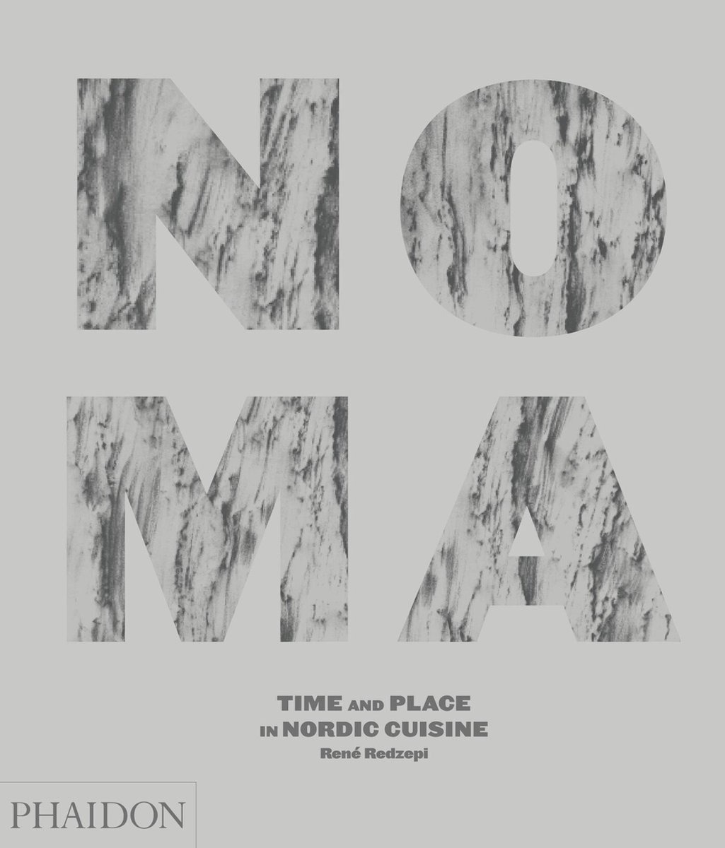 洋書 Noma : Time and Place in Nordic Cuisine Noma: Time and Place in Nordic Cuisine | Coffee Table Book