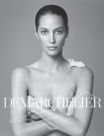 Patrick Demarchelier: Fashion Photographs Seen and Unseen
