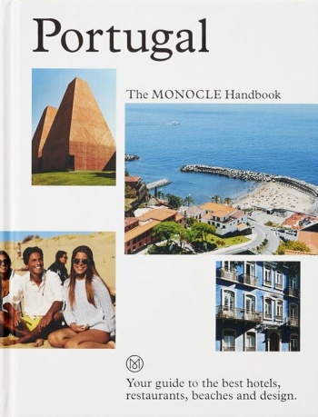Portugal: The Monocle Handbook