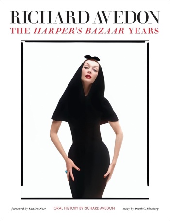 Richard Avedon's Years at Harper's Bazaar Richard Avedon: The Harper's Bazaar Years