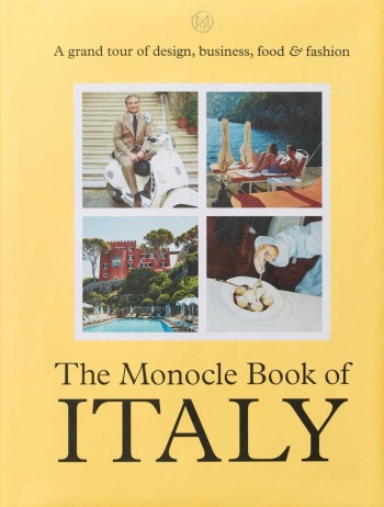 The Monocle Book of Italy