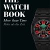 The Watch Book: More than time